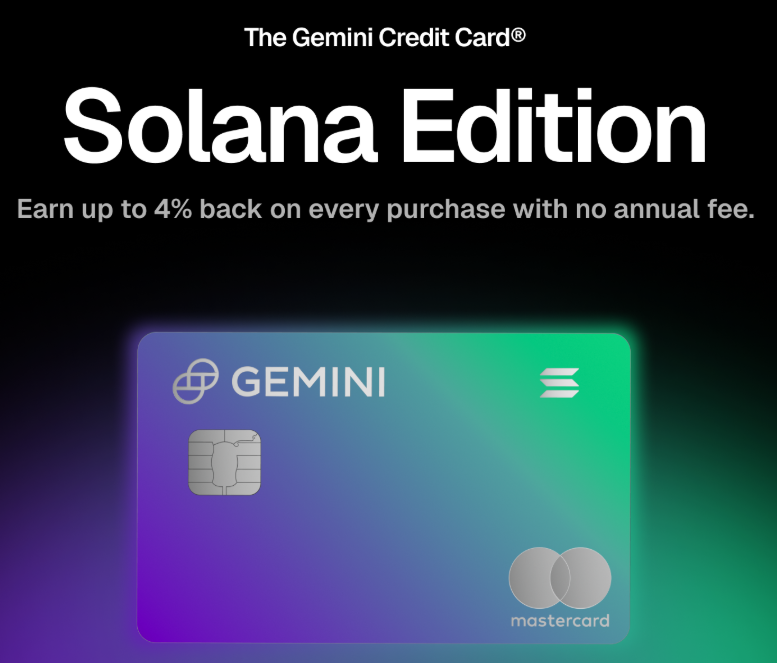 Gemini Solana Credit Card Merges 4% Spendings Rewards & 6.77% Staking Yield: The new card offers up to 4% back in SOL and automatically stakes rewards for a combined yield of over 10%, blending everyday finance with crypto earnings.