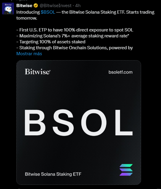 Bitwise Launches First Spot Solana ETP in U.S. BSOL with Innovative Staking Strategy Bitwise Launches First Spot Solana ETP in the U.S., BSOL with Innovative Staking Strategy: The BSOL fund begins trading on NYSE with 0% fees initially, aiming to stake 100% of assets to capture Solana's 7% average rewards.