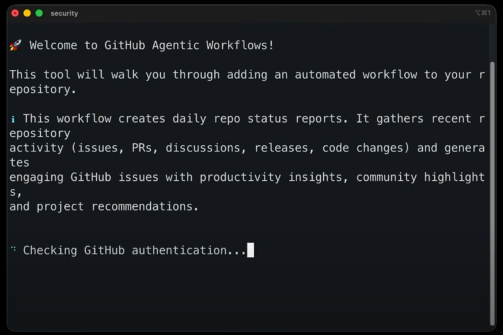 GitHub Launches Agentic Workflows Technical Preview: The platform brings intent-driven AI automation to repositories with built-in security guardrails.