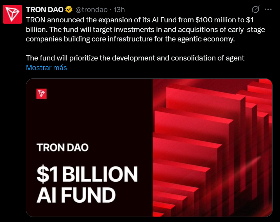 TRON DAO Expands AI Fund to $1 Billion to Lead the Agentic Economy: The blockchain's investment arm scales its 2023 thesis tenfold, targeting identity, payments, and tokenized assets for autonomous agents.
